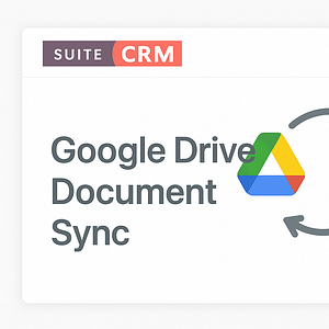 SuiteCRM Google Drive Document Sync
